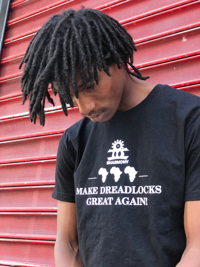 Make Dreadlocks Great Again! Black and White